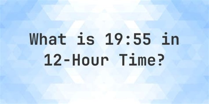 What time is 19 in 12 hour clock